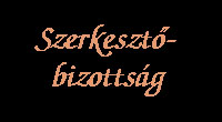 SZERKESZTÕBIZOTTSÁG