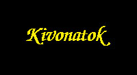 KIVONATOK: 